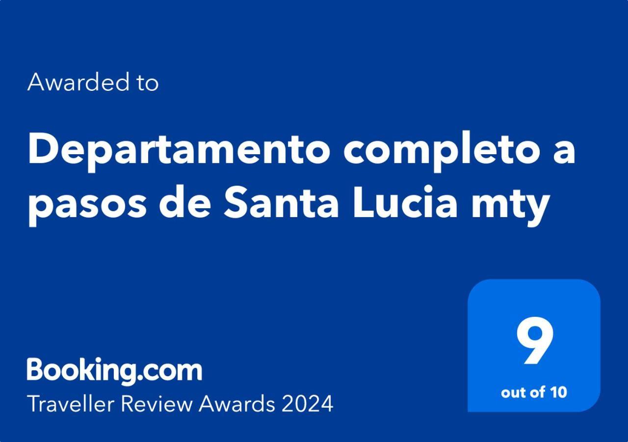 Departamento completo a pasos de Santa Lucia mty Monterrey Exterior foto